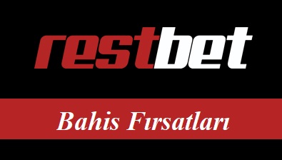 Restbet Bahis Fırsatları