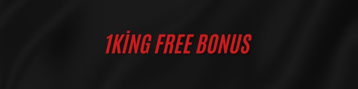 1King Free Bonus